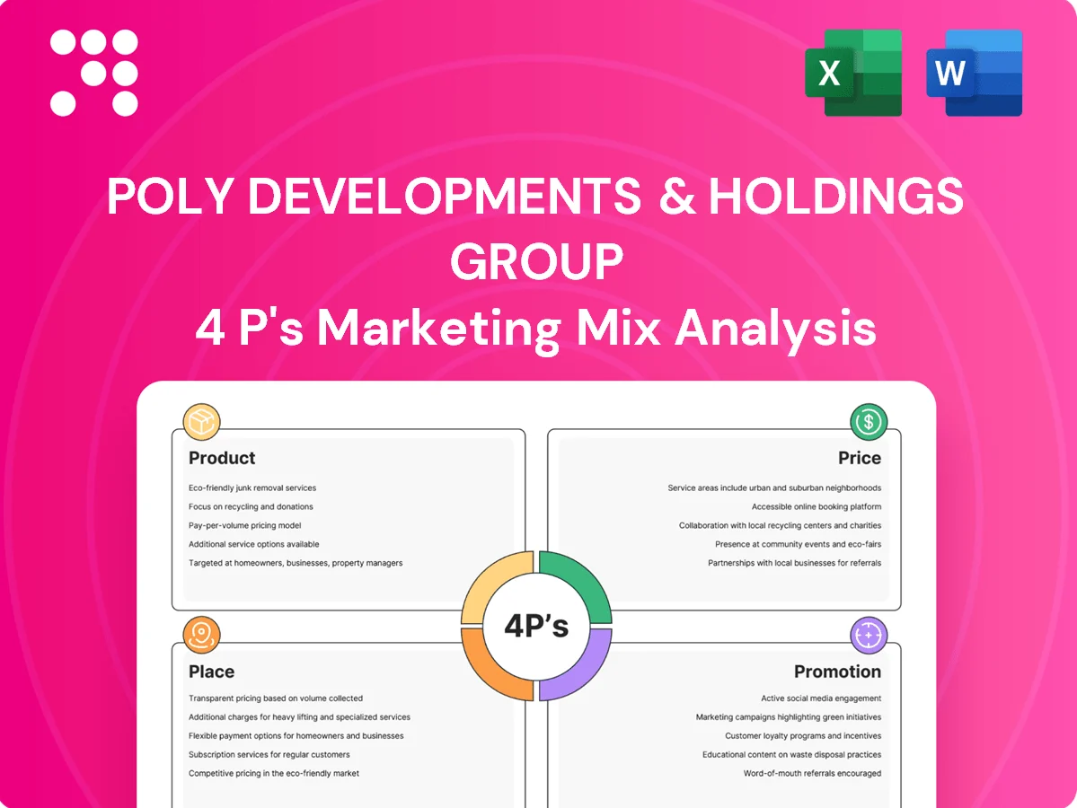 Poly Developments & Holdings Group Marketing Mix